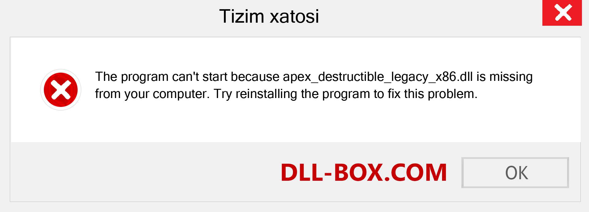 apex_destructible_legacy_x86.dll fayli yo'qolganmi?. Windows 7, 8, 10 uchun yuklab olish - Windowsda apex_destructible_legacy_x86 dll etishmayotgan xatoni tuzating, rasmlar, rasmlar